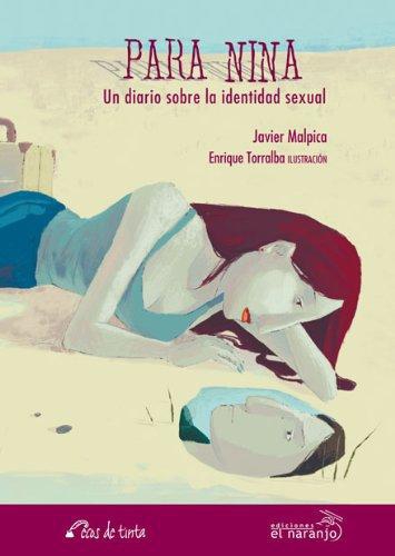 Para Nina: un diario sobre la identidad sexual