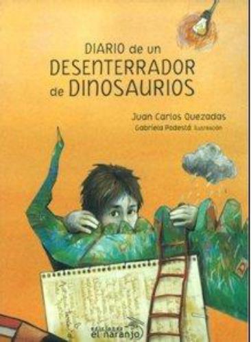 Diario de un desenterrador de dinosaurios