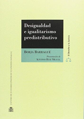 Desigualdad E Igualitarismo Predistributivo