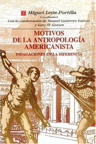 Motivos de la antropología americanista. Indagaciones en la diferencia