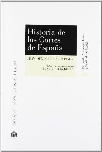 Historia De Las Cortes De España