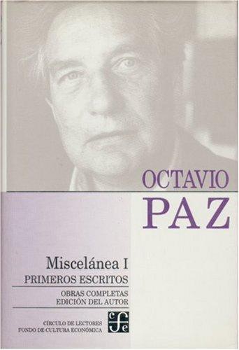 Obras completas, 13. Miscelánea I: primeros escritos