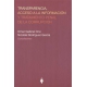 Transparencia Acceso A La Informacion Y Tratamiento Penal De La Corrupcion