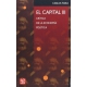 Capital:, El. Crítica de la economía política, III