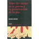 Sobre las causas de la guerra y la preservación de la paz