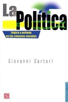 Política:, La. Lógica y método en las ciencias sociales