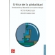 Crítica de la globalidad. Dominación y liberación en nuestro tiempo