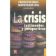 Crisis:, La. Testimonios y perspectivas