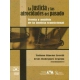 Justicia y las atrocidades del pasado, La. Teoría y análisis de la justicia transicional