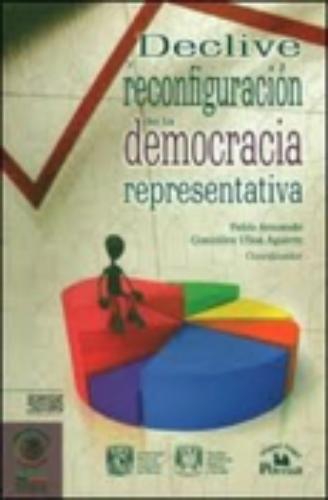 Declive y reconfiguración de la democracia representativa