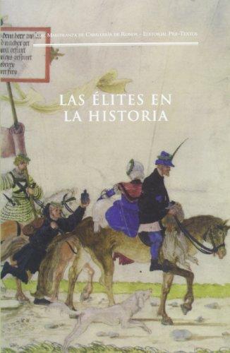 Élites en la historia, Las