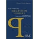 Necesidad Del Derecho Penal Economico Y Su Legitimidad En El Estado Social Y Democratico De Derecho, La