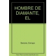 El Hombre De Diamante