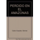 Perdido En El Amazonas - Edicion Especial