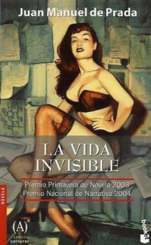 La Vida Invisible