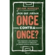 ¿ Por Qué Juegan Once Contra Once?