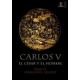 Carlos V, El Cesar Y El Hombre