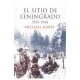 El Sitio De Leningrado 1941-1944