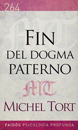 Fin Del Dogma Paterno