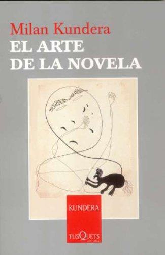 El Arte De La Novela