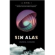 La Esfera 1 - Sin Alas