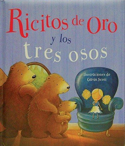 Ricitos De Oro Y Los Tres Osos