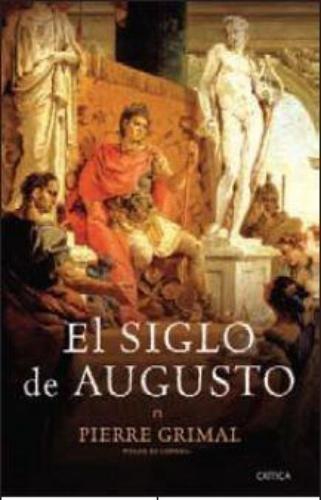 El Siglo De Augusto