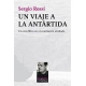 Un Viaje A La Antártida