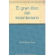 El Gran Libro Del Bicentenario