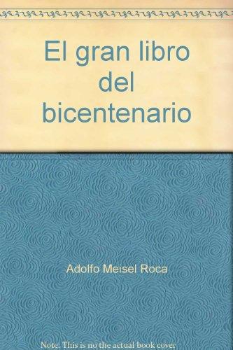 El Gran Libro Del Bicentenario