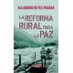 Reforma Rural Para La Paz, La