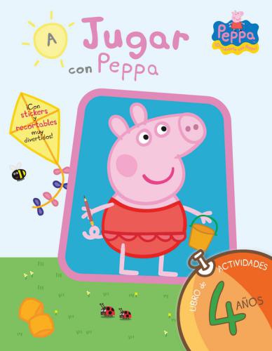 Peppa Pig. Cuaderno de actividades - ¡Feliz cumpleaños, Peppa!