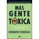 Mas Gente Toxica