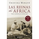 Reinas De Africa, Las