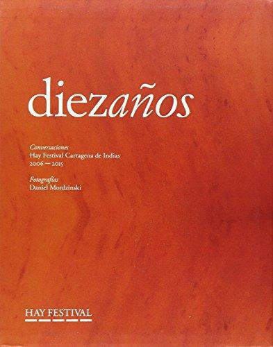 Hay Festival. Diez Años