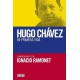 Hugo Chavez Mi Primera Vida