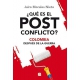 Que Es El Post Conflicto?