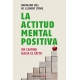 Actitud Mental Positiva, La