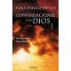 Conversaciones Con Dios I