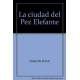 Ciudad Del Pez Elefante, La