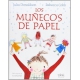 Muñecos De Papel, Los