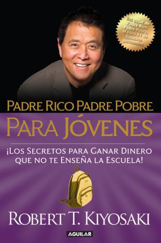 Padre Rico, Padre Pobre Para Jovenes