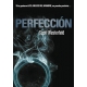 Perfeccion (Saga Traicion 2)