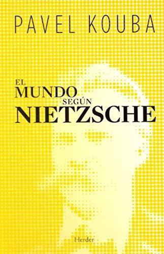 Mundo Segun Nietzsche, El