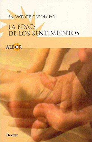 Edad De Los Sentimientos, La