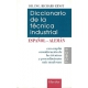 Diccionario De La Tecnica (T.Ii. Aleman-Español) Industrial