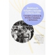 Dinamicas De Inclusion Y Exclusion En America Latina Conceptos Y Practicas De Etnicidad Ciudadania Y Pertenenc