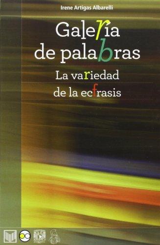 Galeria De Palabras La Variedad De La Ecfrasis