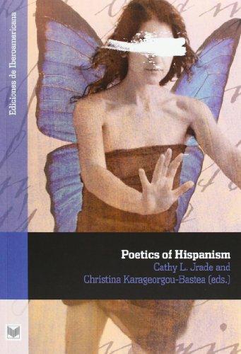 Poetics Of Hispanism