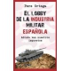 Lobby De La Industria Militar Española. A Donde Van Nuestros Impuestos, El